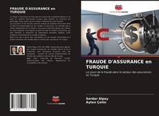 Обложка FRAUDE D'ASSURANCE en TURQUIE