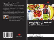 Portada del libro de Agenda 2030: Project ABP "Healthy Lunch"