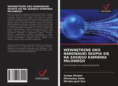 Bookcover of WEWNĘTRZNE OKO NANONAUKI SKUPIA SIĘ NA ZASIĘGU KAMIENIA MILOWEGO