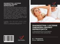 Bookcover of DIAGNOSTYKA I LECZENIE ZABURZEŃ LĘKOWO-DEPRESYJNYCH