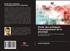 Bookcover of Étude des pratiques d'enseignement de la physique