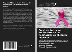 Papel del factor de crecimiento de los hepatocitos en el cáncer de mama kitap kapağı
