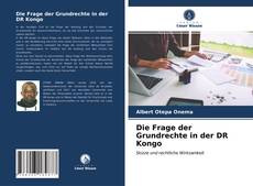 Copertina di Die Frage der Grundrechte in der DR Kongo