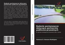 Badanie porównawcze dotyczące partnerstw publiczno-prywatnych kitap kapağı
