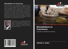 Bookcover of Rimodellare la Coscienza