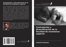 Buchcover von Contratación y diversificación de la facultad de enseñanza superior