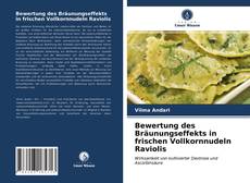 Couverture de Bewertung des Bräunungseffekts in frischen Vollkornnudeln Raviolis