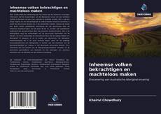 Bookcover of Inheemse volken bekrachtigen en machteloos maken