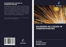 Bookcover of SOLDEREN EN LASSEN IN TANDPROTHETIEK