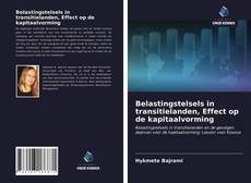 Bookcover of Belastingstelsels in transitielanden, Effect op de kapitaalvorming