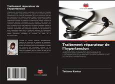 Couverture de Traitement réparateur de l'hypertension