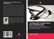 Portada del libro de Tratamento restaurativo para hipertensão