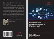 Bookcover of Poszukiwanie Nanotechnologii w Stomatologii