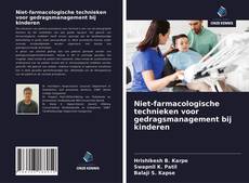 Copertina di Niet-farmacologische technieken voor gedragsmanagement bij kinderen