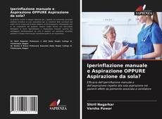 Copertina di Iperinflazione manuale e Aspirazione OPPURE Aspirazione da sola?