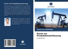 Bookcover of Kurse zur Produktionserfassung