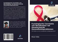 Copertina di Fysiologische Correlatie van Borstkanker tot Geselecteerde Gezondheidsproblemen