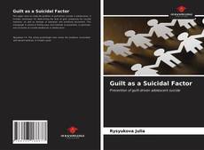 Borítókép a  Guilt as a Suicidal Factor - hoz