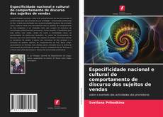 Bookcover of Especificidade nacional e cultural do comportamento de discurso dos sujeitos de vendas