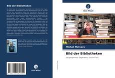 Bild der Bibliotheken的封面