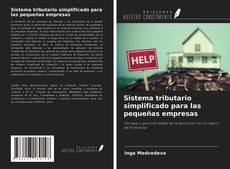 Sistema tributario simplificado para las pequeñas empresas的封面