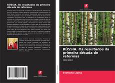 Buchcover von RÚSSIA. Os resultados da primeira década de reformas