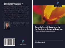 Bookcover of Bevolkingsdifferentiatie in Eschscholzia californica