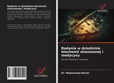 Portada del libro de Badania w dziedzinie biochemii stosowanej i medycyny