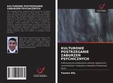 Buchcover von KULTUROWE POSTRZEGANIE ZABURZEŃ PSYCHICZNYCH
