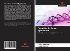 Bookcover of Genetics in Down Syndrome