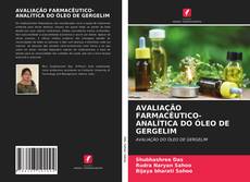 Buchcover von AVALIAÇÃO FARMACÊUTICO-ANALÍTICA DO ÓLEO DE GERGELIM