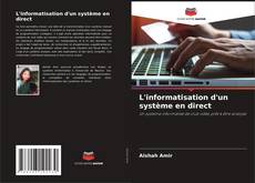 Обложка L'informatisation d'un système en direct