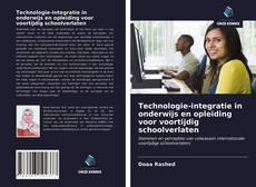 Bookcover of Technologie-integratie in onderwijs en opleiding voor voortijdig schoolverlaten