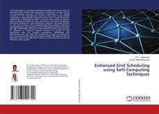 Buchcover von Enhanced Grid Scheduling using Soft Computing Techniques