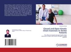 Buchcover von Closed and Open Kinetic Chain Exercises in Stroke Patients