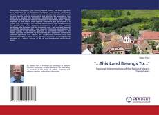 Buchcover von "...This Land Belongs To..."