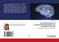 Buchcover von The Effectiveness of Cognitive Rehabilitation on Executive Function