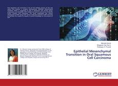 Copertina di Epithelial Mesenchymal Transition in Oral Squamous Cell Carcinoma