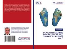 Copertina di DEPREM FELAKETİNDE SORUMLULUK BİLİNCİ, TEVEKKÜL VE KADERİN ROLÜ