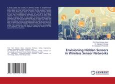 Buchcover von Envisioning Hidden Sensors in Wireless Sensor Networks
