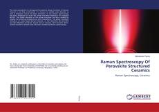 Buchcover von Raman Spectroscopy Of Perovskite Structured Ceramics