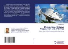 Buchcover von Electromagnetic Wave Propagation and Antennas