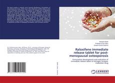 Buchcover von Raloxifene immediate release tablet for post-menopausal osteoporosis