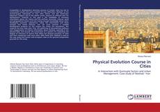 Buchcover von Physical Evolution Course in Cities