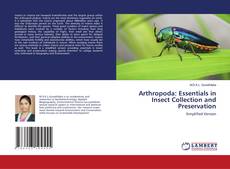 Buchcover von Arthropoda: Essentials in Insect Collection and Preservation