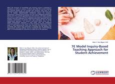 Buchcover von 7E Model Inquiry-Based Teaching Approach for Student Achievement