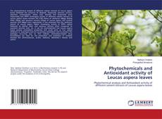 Couverture de Phytochemicals and Antioxidant activity of Leucas aspera leaves