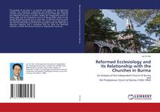 Buchcover von Reformed Ecclesiology and its Relationship with the Churches in Burma