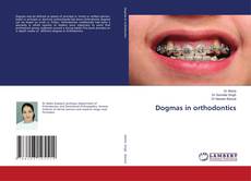 Bookcover of Dogmas in orthodontics