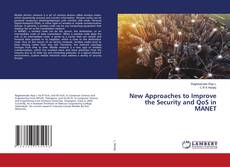 Buchcover von New Approaches to Improve the Security and QoS in MANET